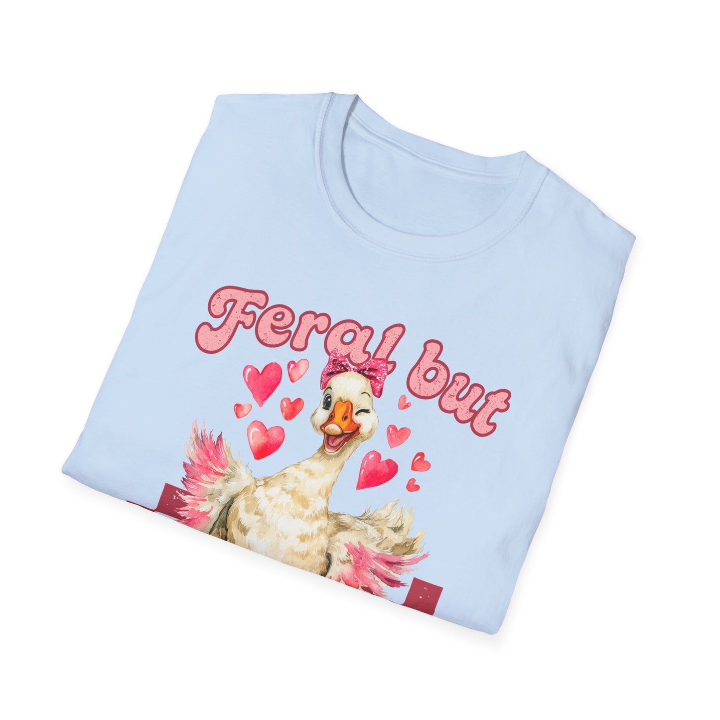Feral But Flirty Duck Unisex T-Shirt