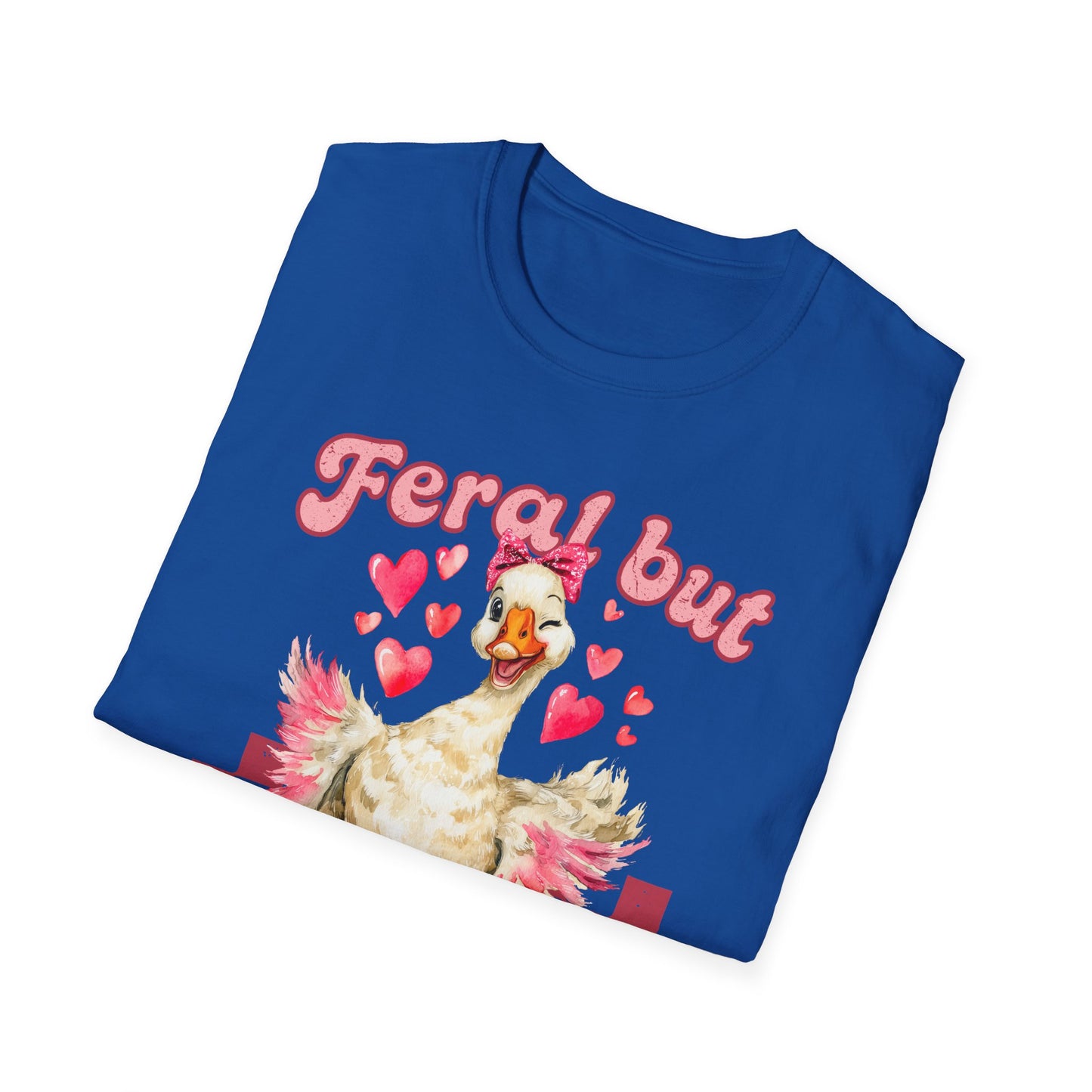 Feral But Flirty Duck Unisex T-Shirt
