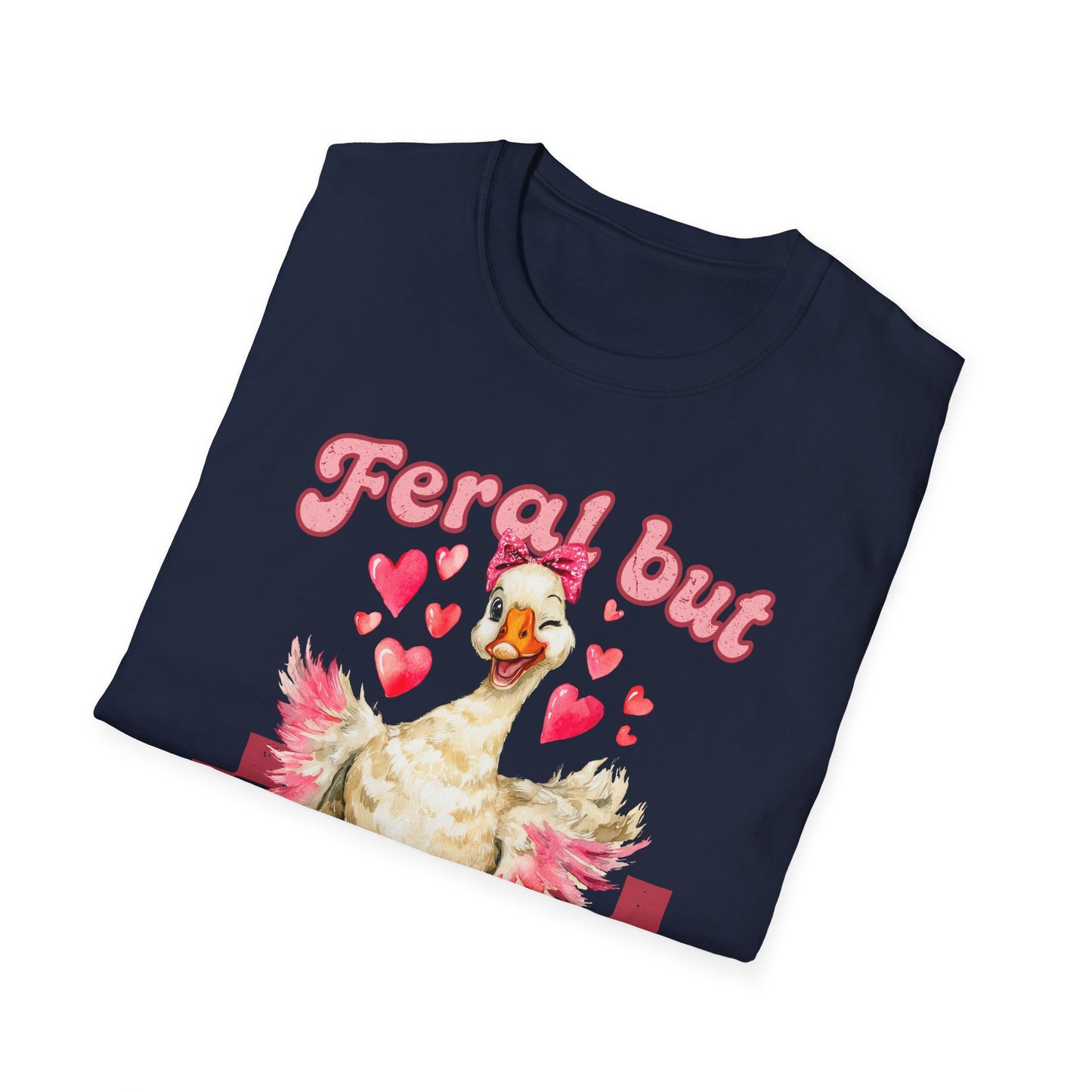 Feral But Flirty Duck Unisex T-Shirt